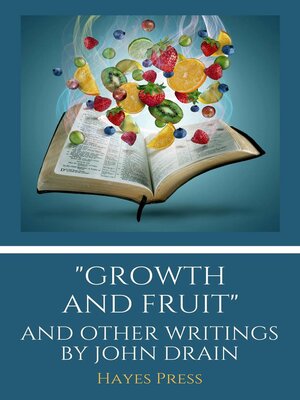 cover image of "Growth and Fruit" and Other Writings by John Drain